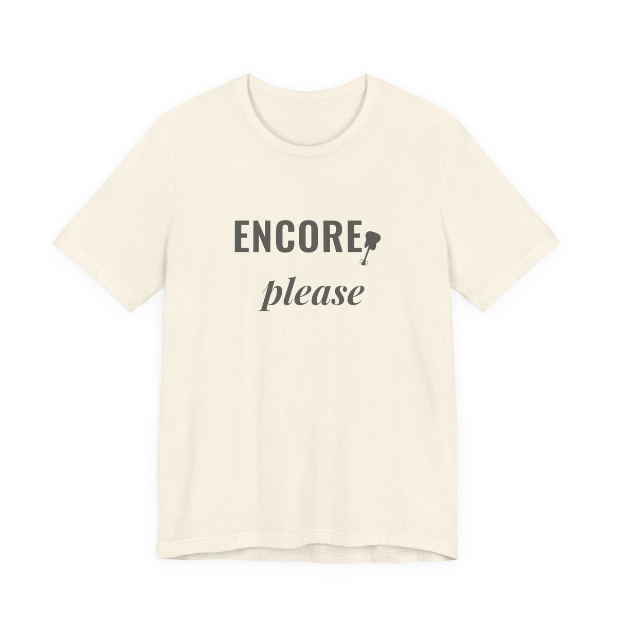 Encore, Please | Axe-us Network Tee