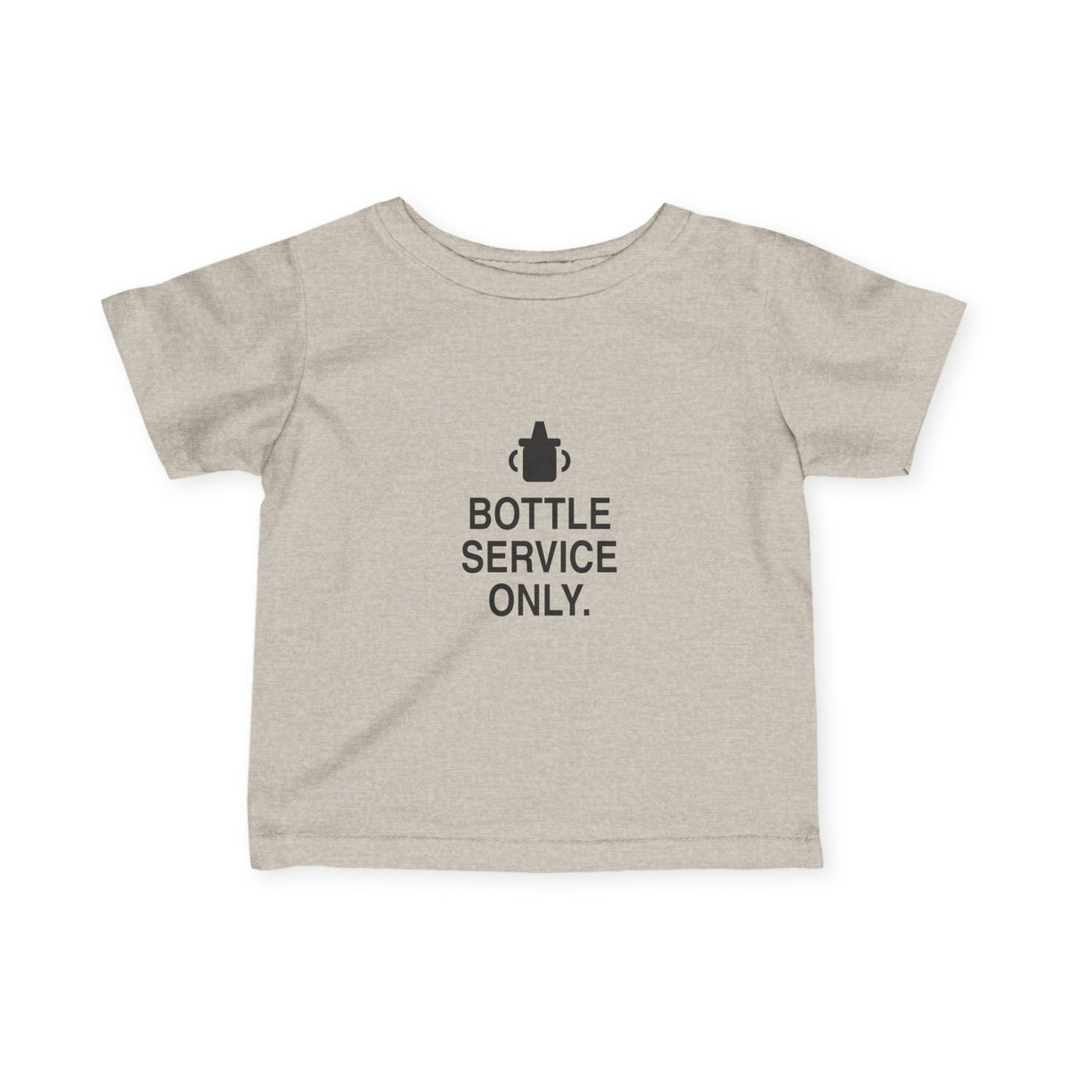 Bottle Service Only | Tiny Opinions Baby Tee