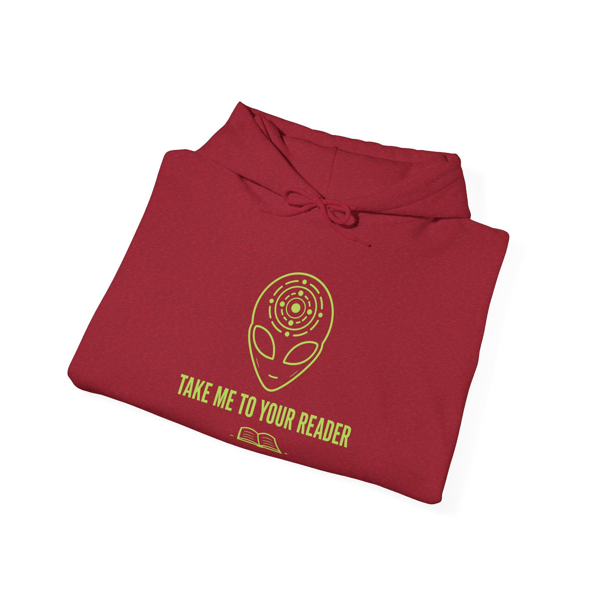 Take Me To Your Reader Hoodie