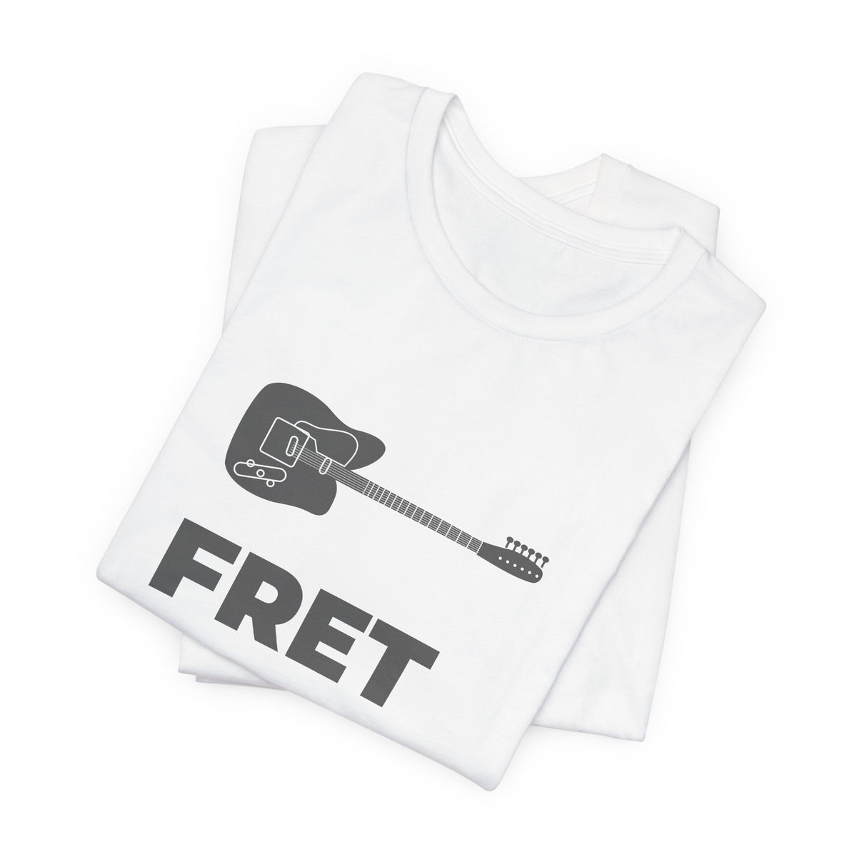 Fret Not | Axe-us Network Tee