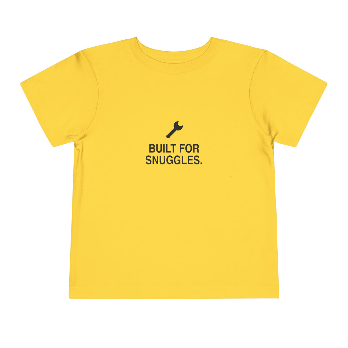 Built For Snuggles | Tiny Opinions Toddler Tee