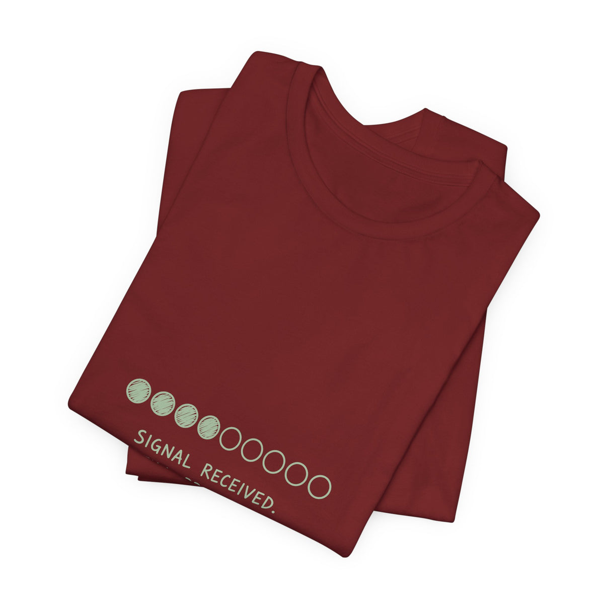 Signal Received Tee