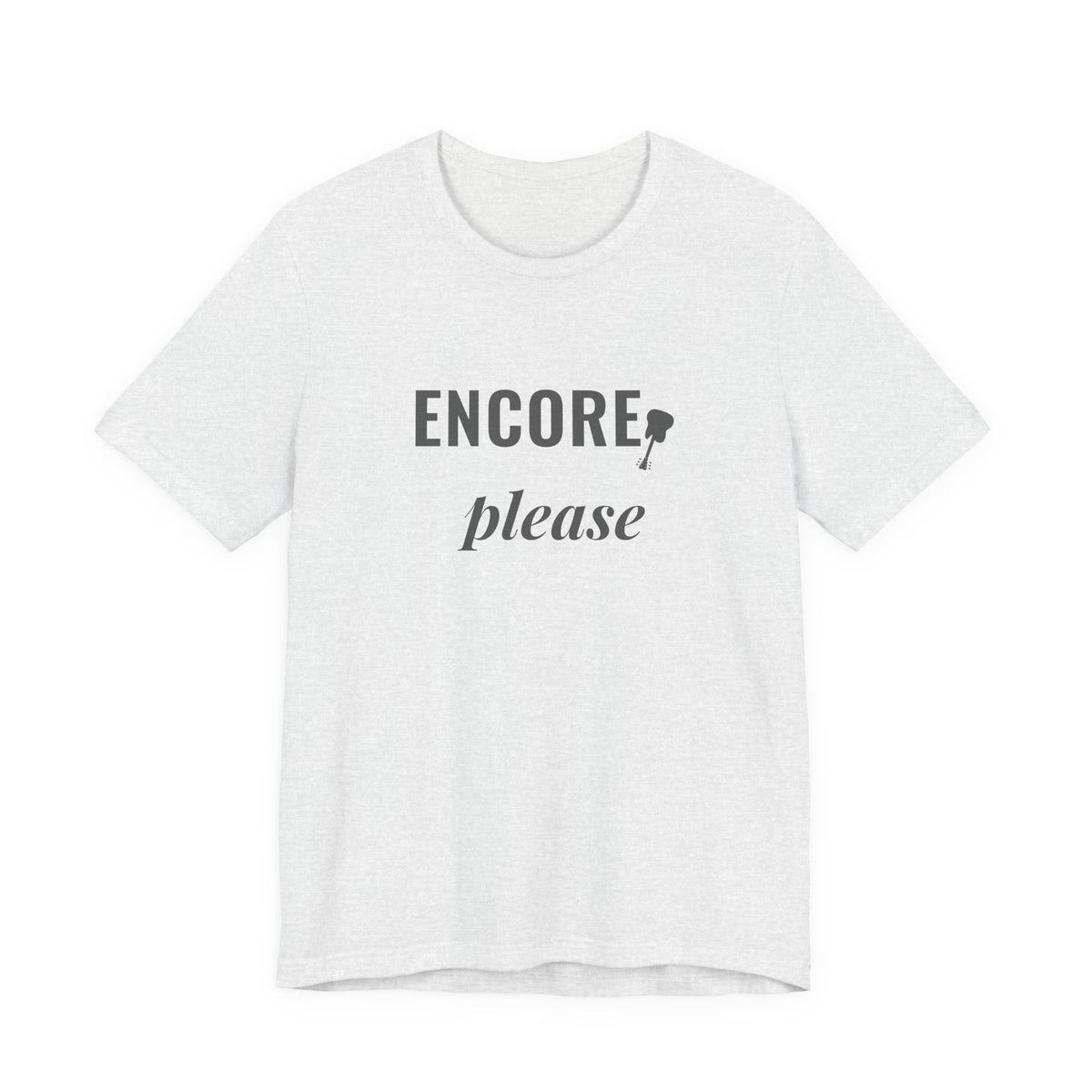 Encore, Please | Axe-us Network Tee