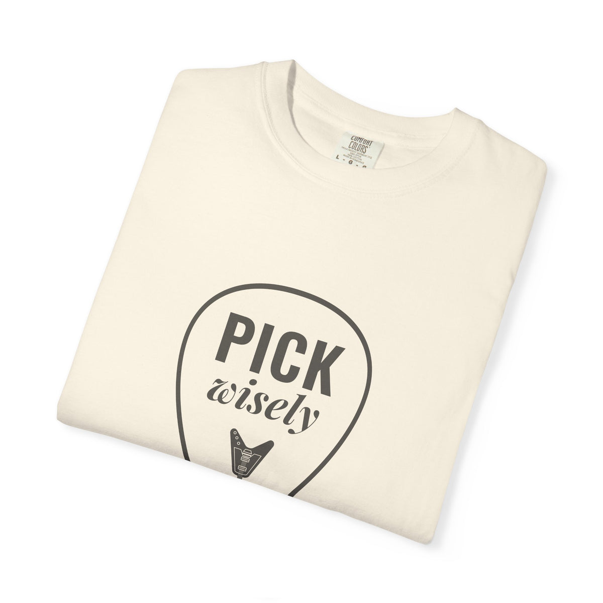 Pick Wisely | Axe-us Network Garment-Dyed Tee