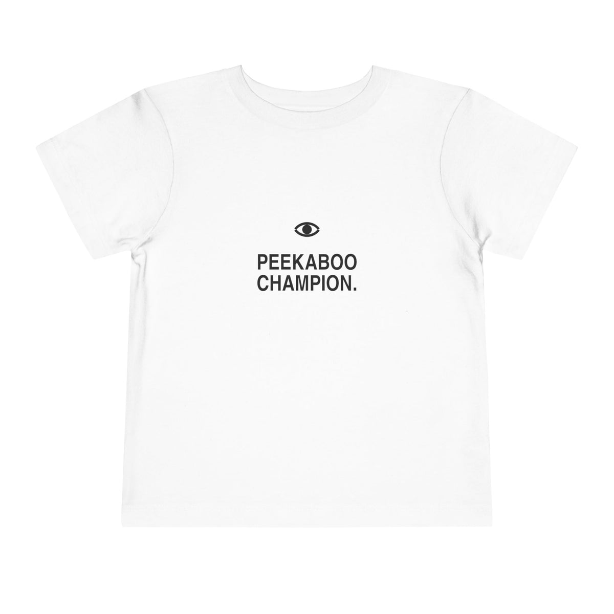 Peekaboo Champion | Tiny Opinions Toddler Tee