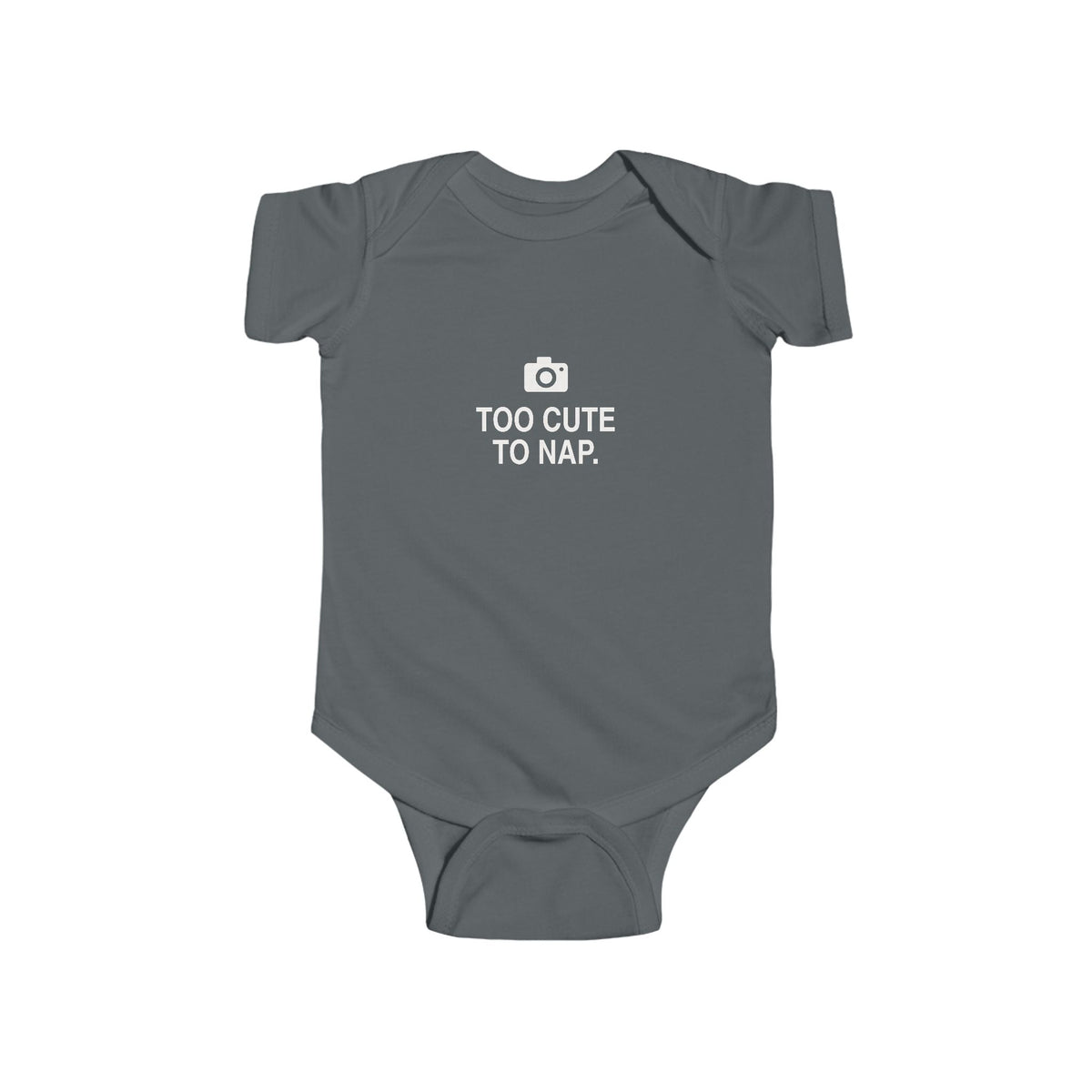 Too Cute To Nap | Tiny Opinions Baby Bodysuit