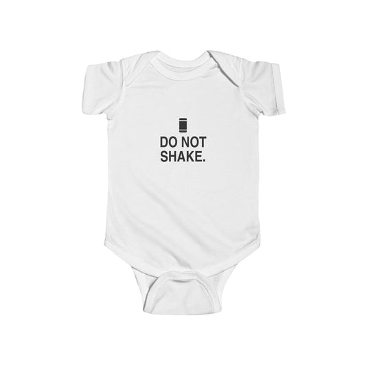 Do Not Shake | Tiny Opinions Baby Bodysuit