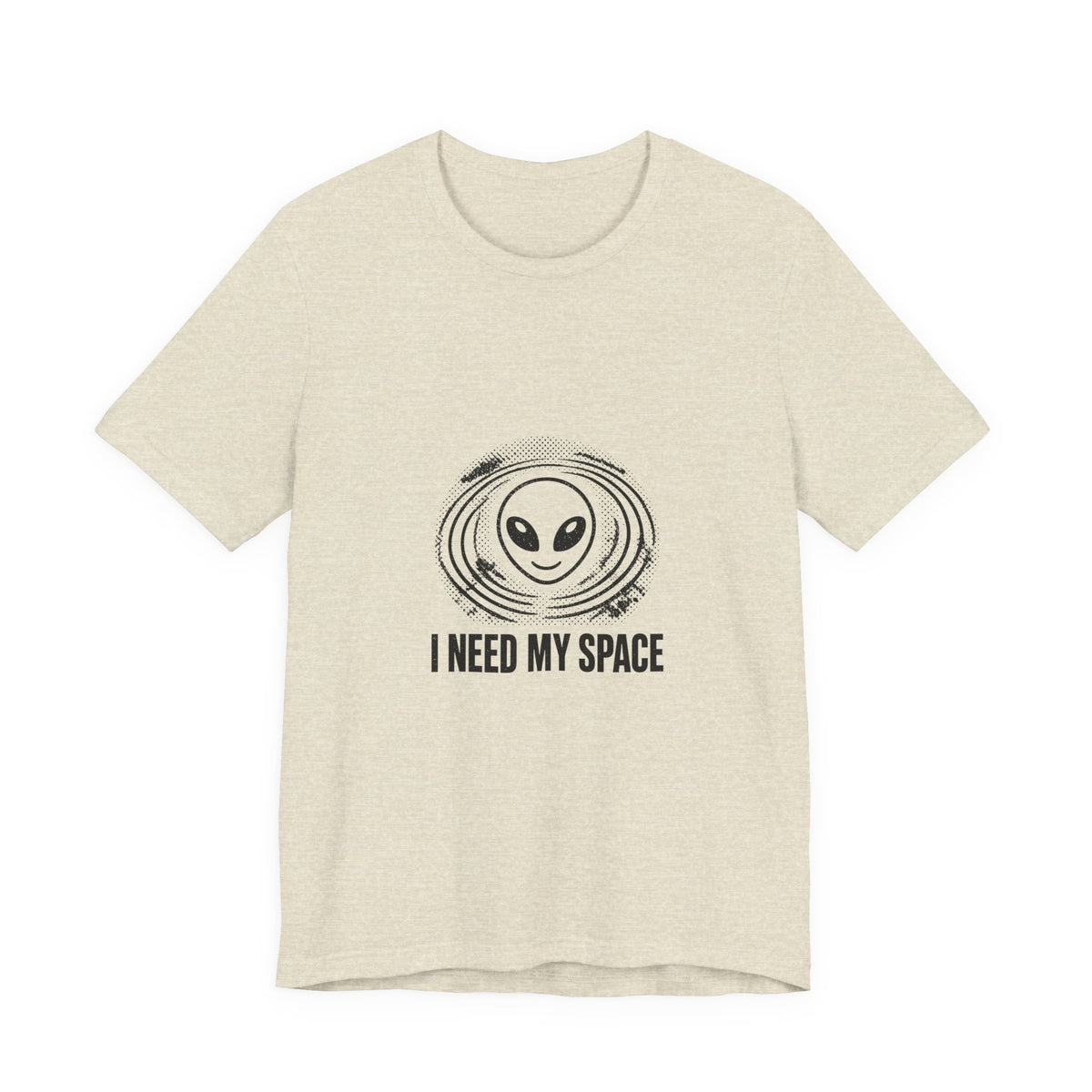 I Need My Space Tee
