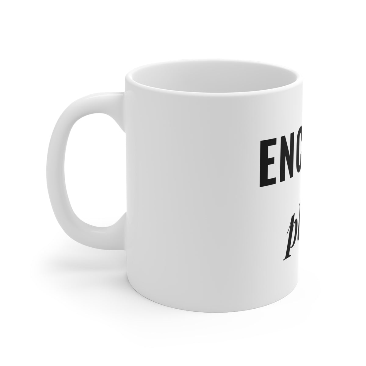 Encore, Please | Axe-us Network Mug 11oz