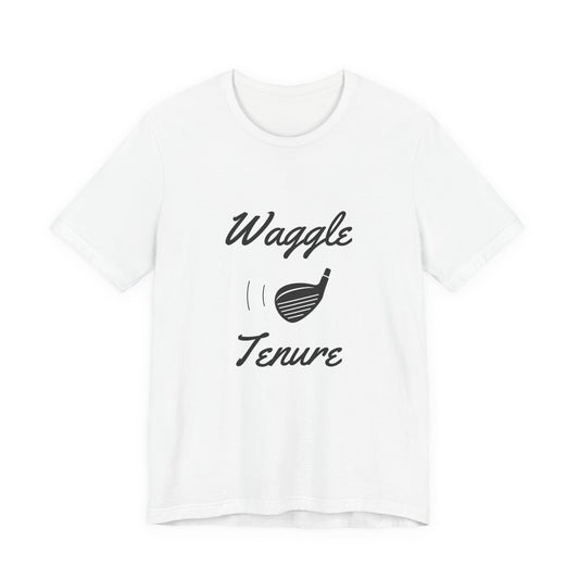 White “Waggle Tenure” golf tee, front view with the large chest print