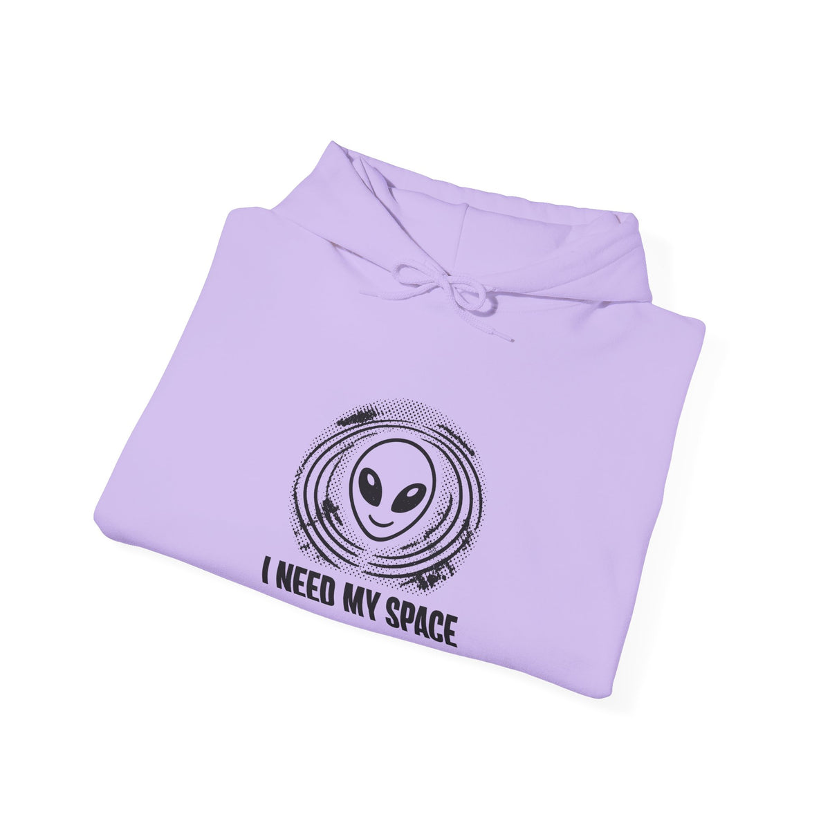 I Need My Space Hoodie
