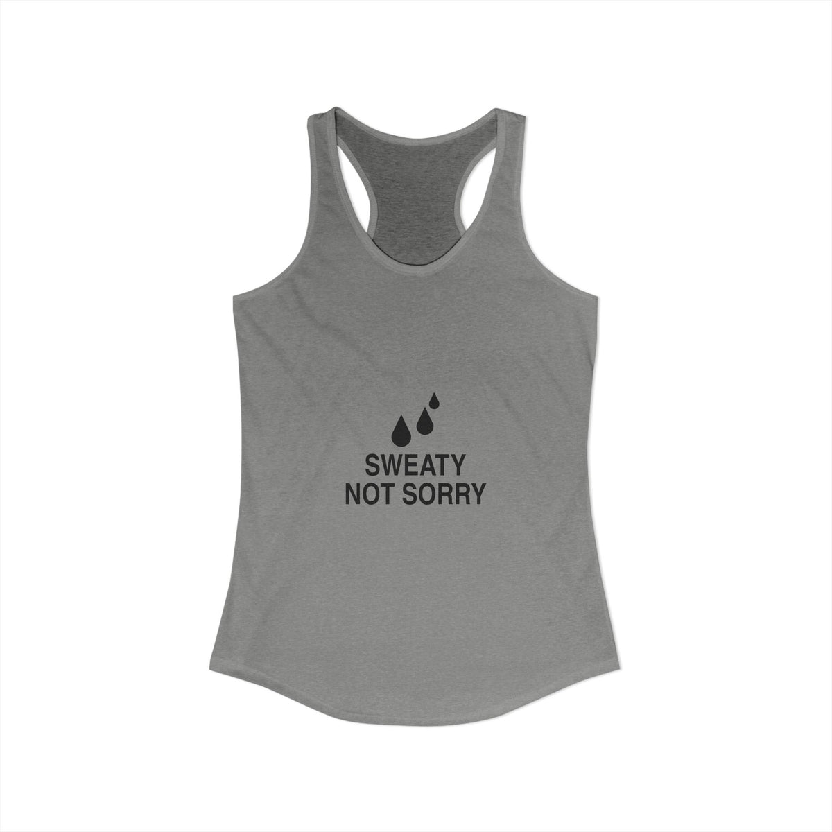 Sweaty Not Sorry Women's Racerback Tank