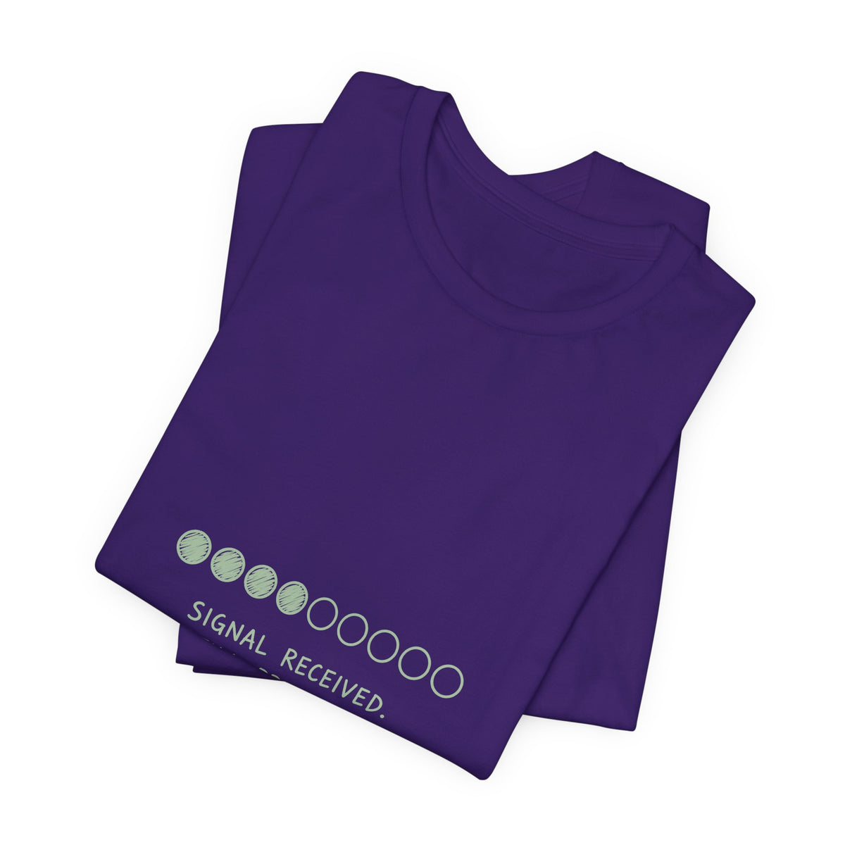 Signal Received Tee