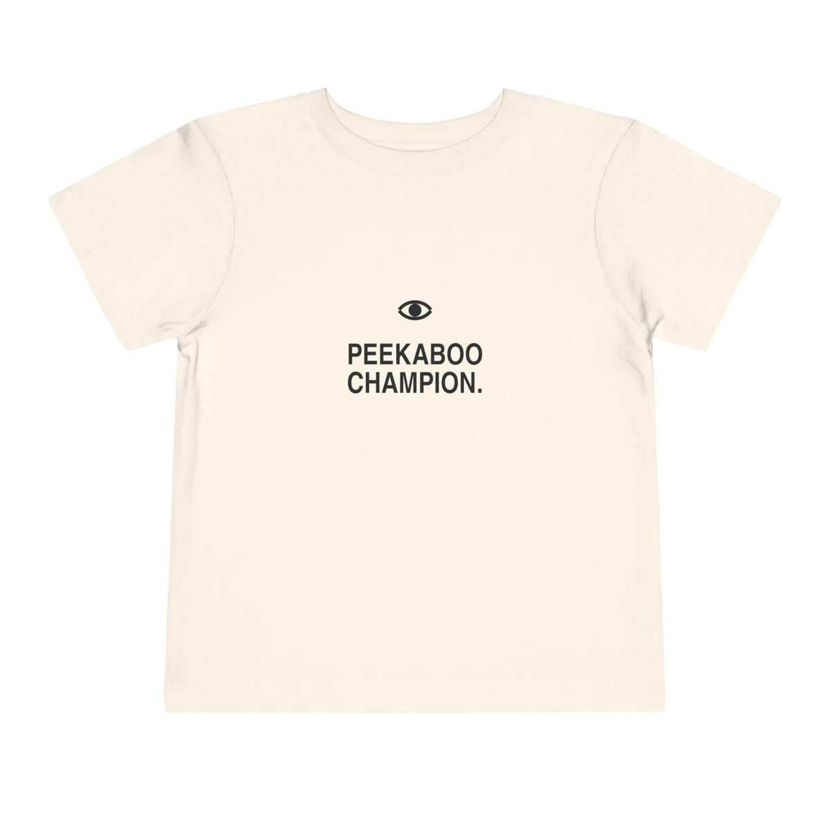 Peekaboo Champion | Tiny Opinions Toddler Tee