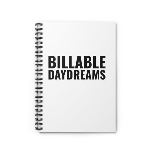 Front print on the “Billable Daydreams” spiral notebook