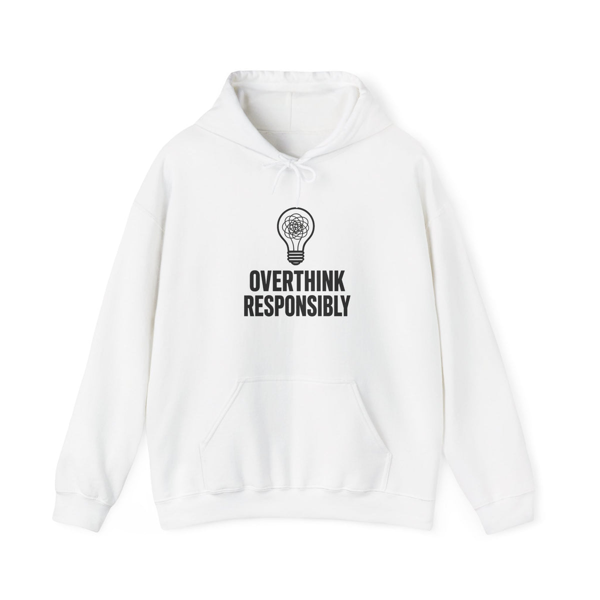 Overthink Responsibly Hoodie