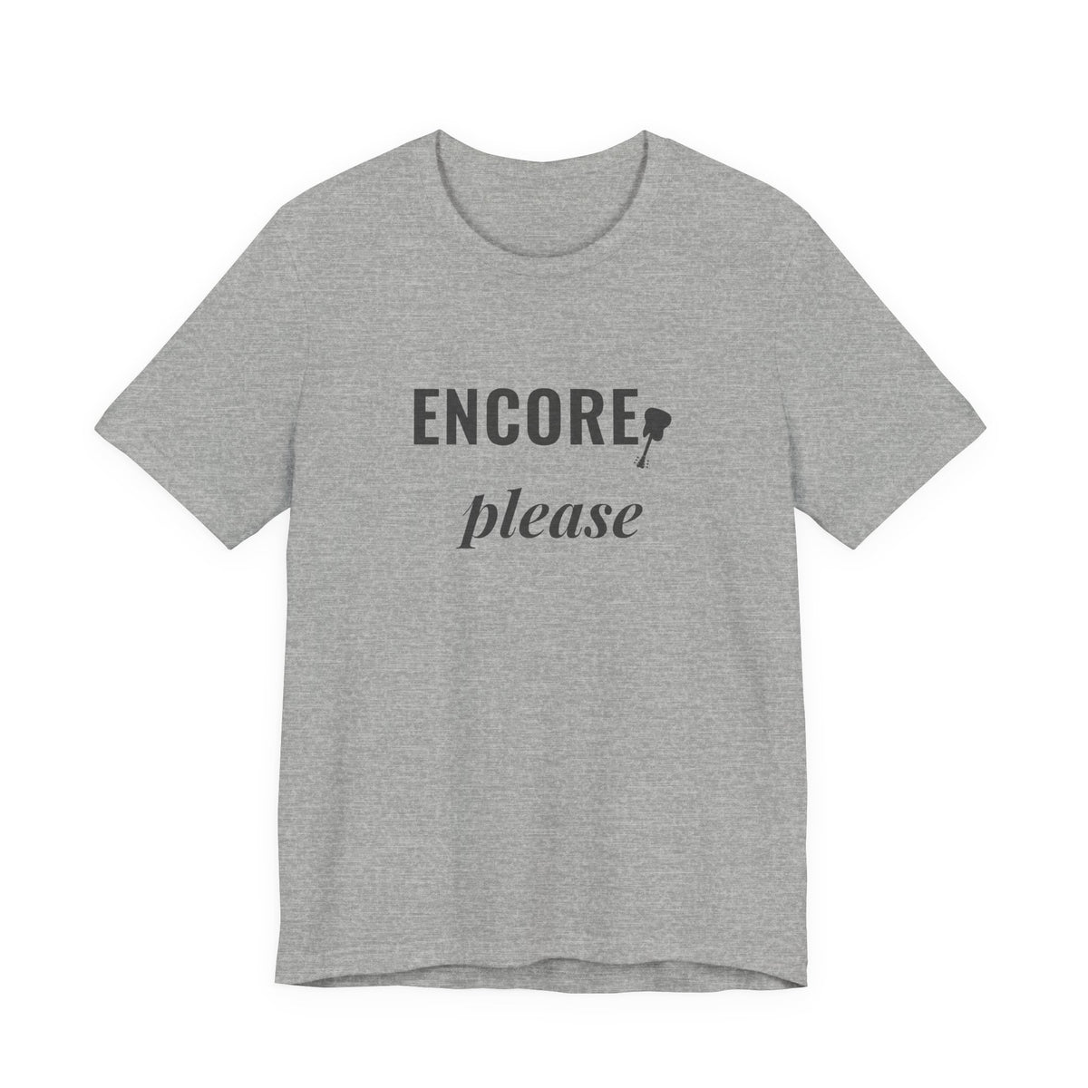 Encore, Please | Axe-us Network Tee
