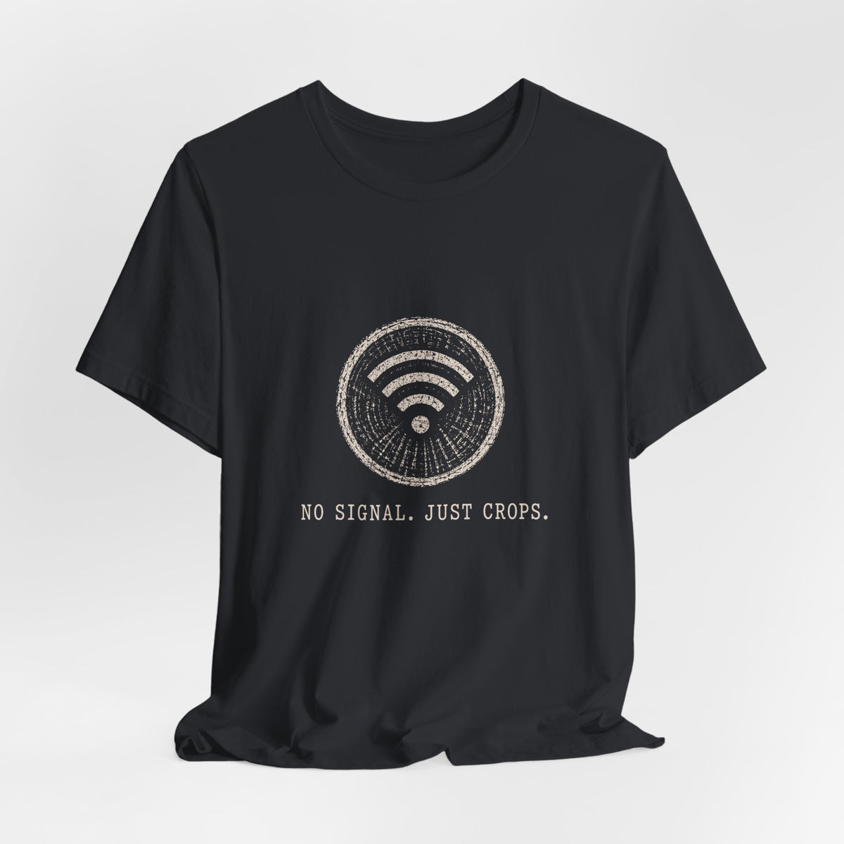 No Signal. Just Crops. Tee