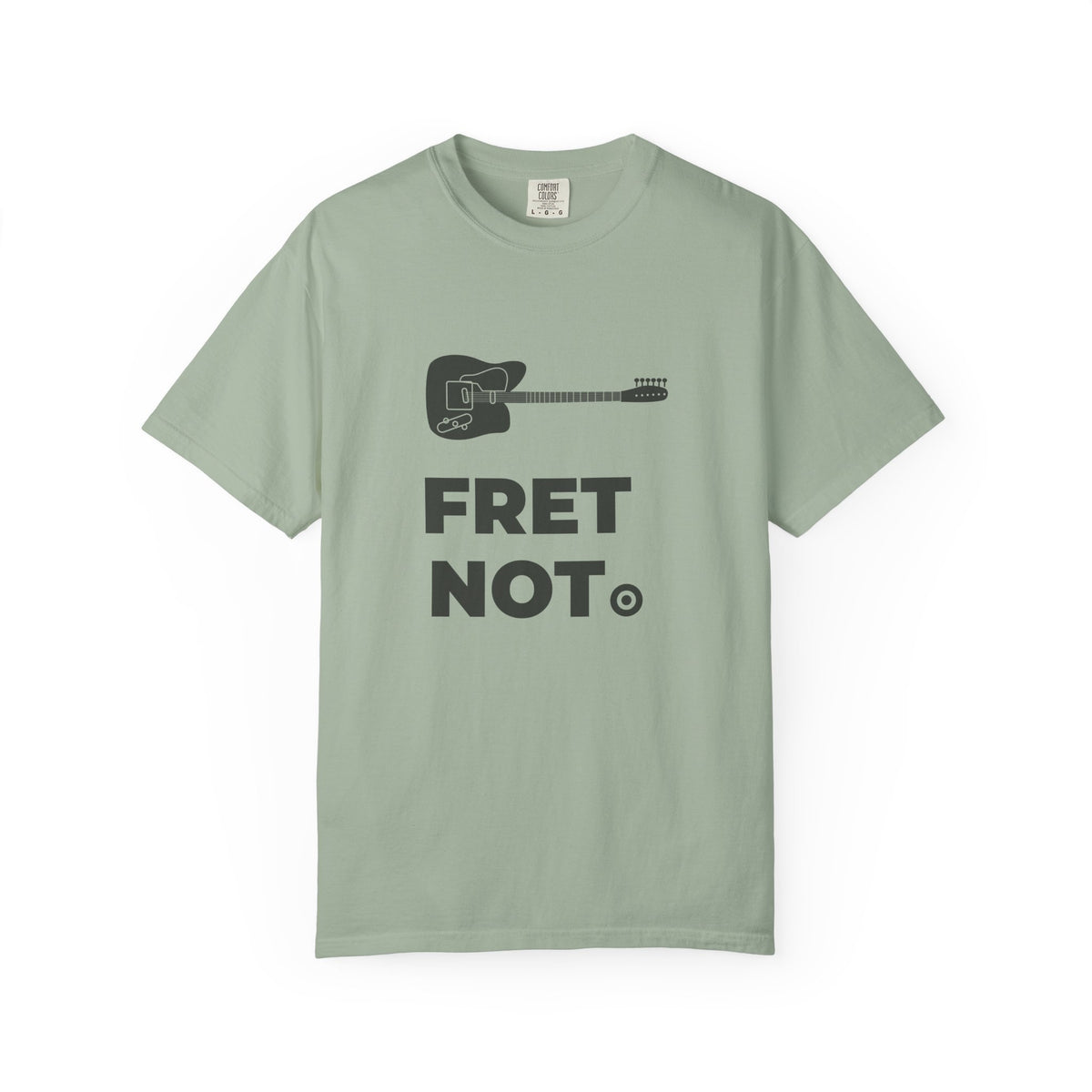 Fret Not | Axe-us Network Garment-Dyed Tee