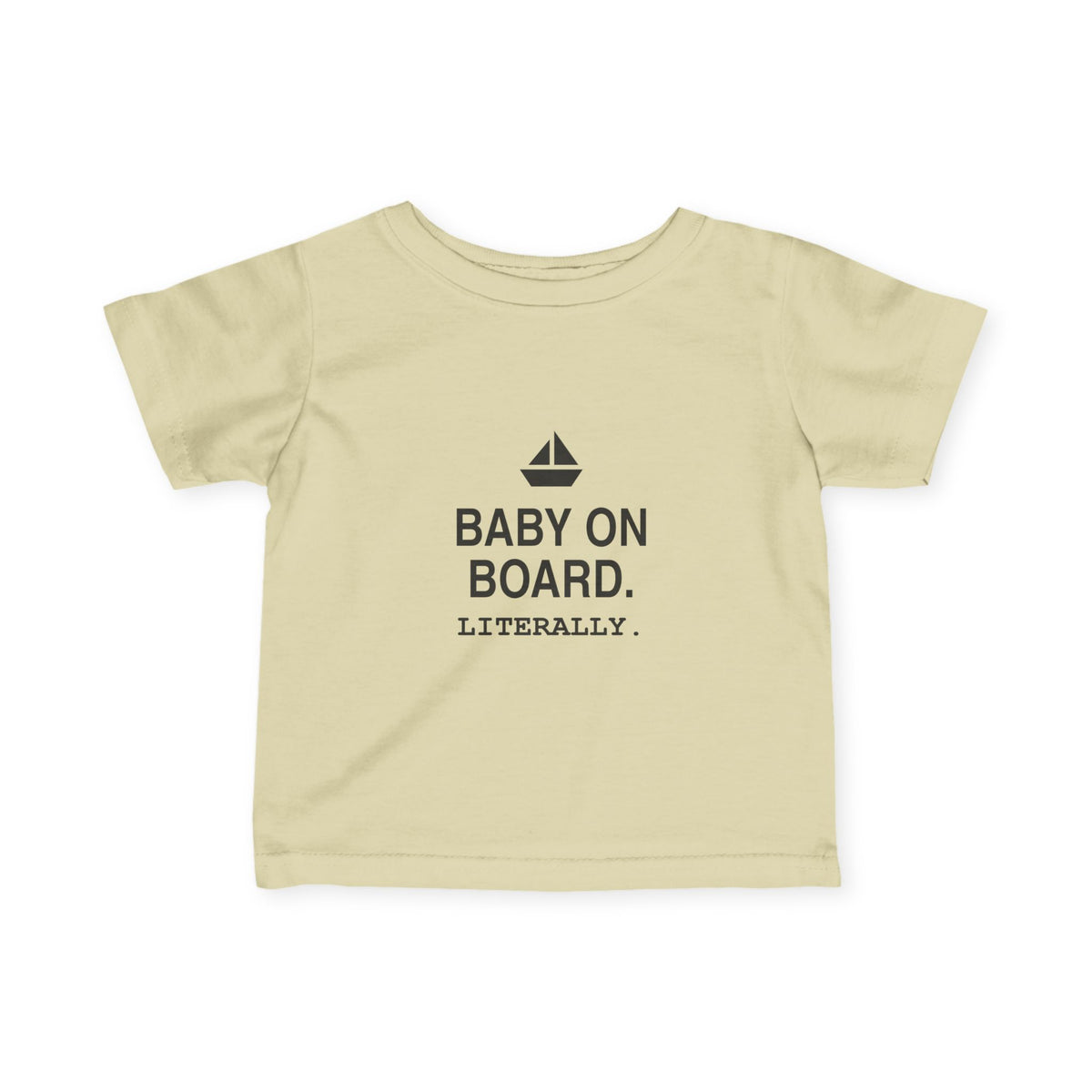 Baby On Board. Literally | Tiny Opinions Baby Tee