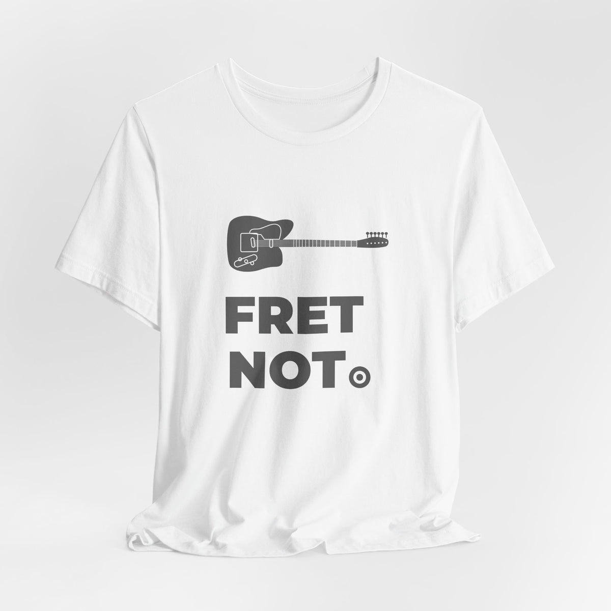 Fret Not | Axe-us Network Tee