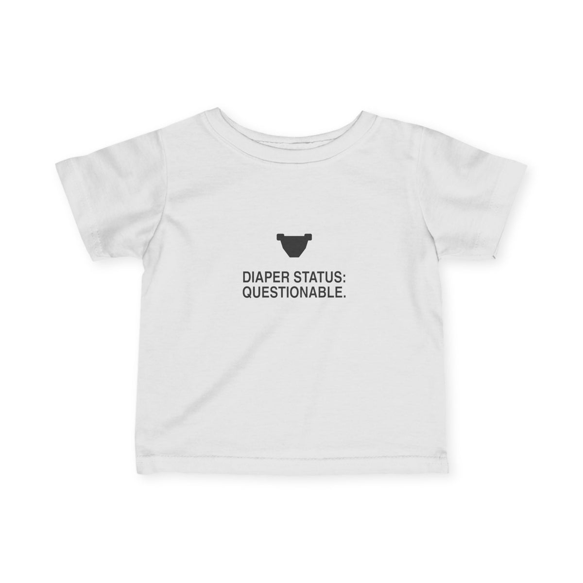 Diaper Status: Questionable | Tiny Opinions Baby Tee