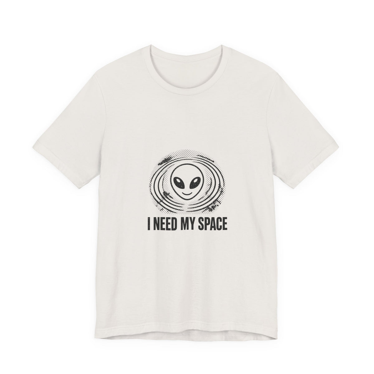 I Need My Space Tee