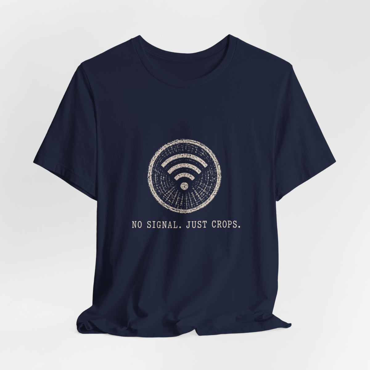 No Signal. Just Crops. Tee