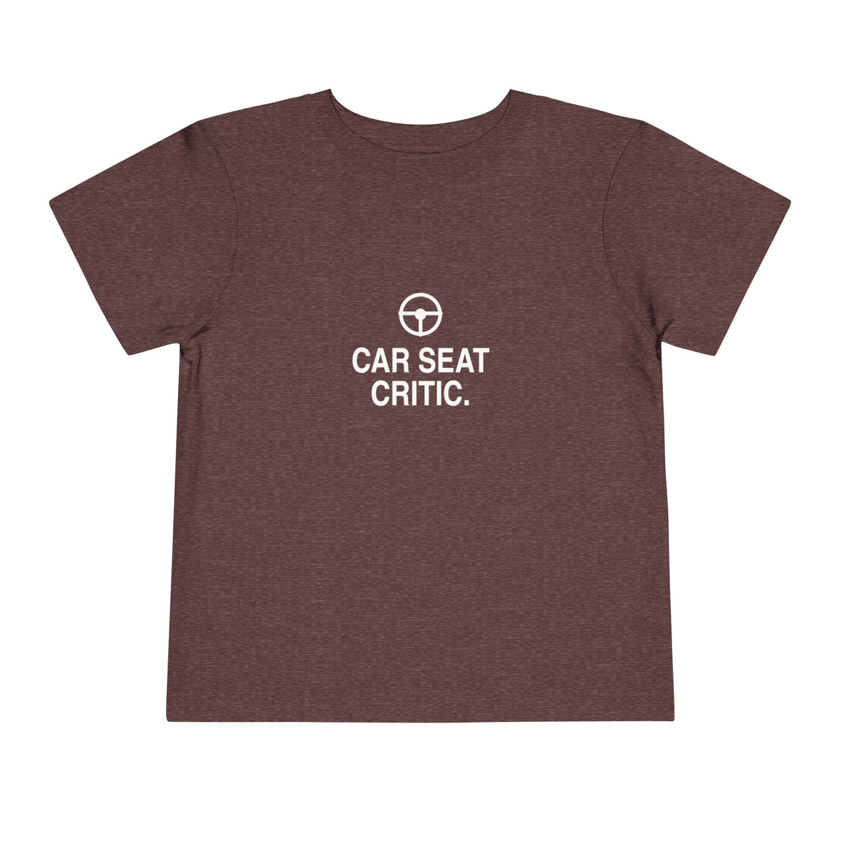 Car Seat Critic | Tiny Opinions Toddler Tee