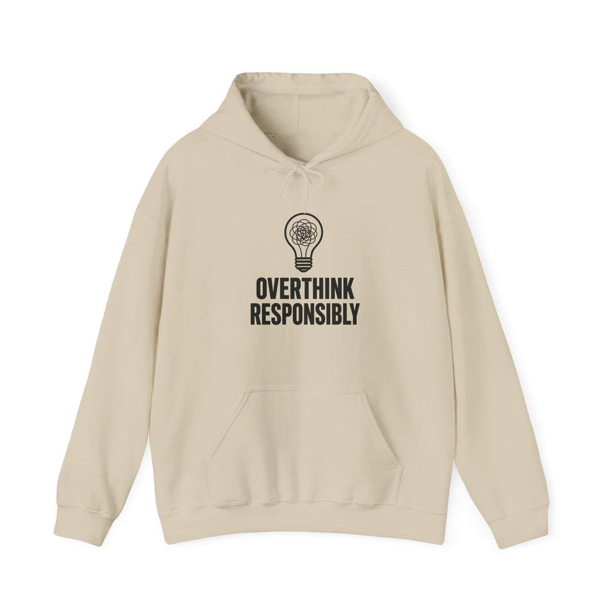Overthink Responsibly Hoodie