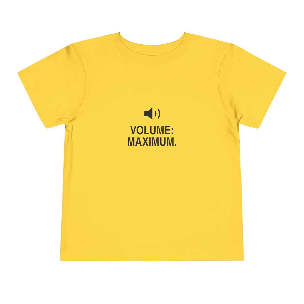 Volume: Maximum | Tiny Opinions Toddler Tee