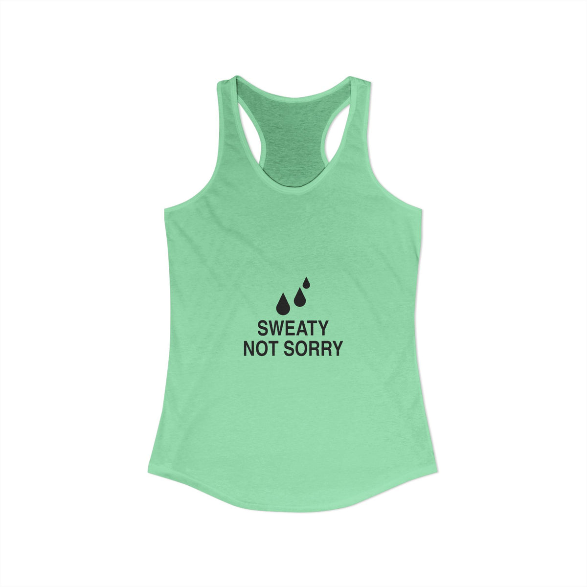 Sweaty Not Sorry Women's Racerback Tank
