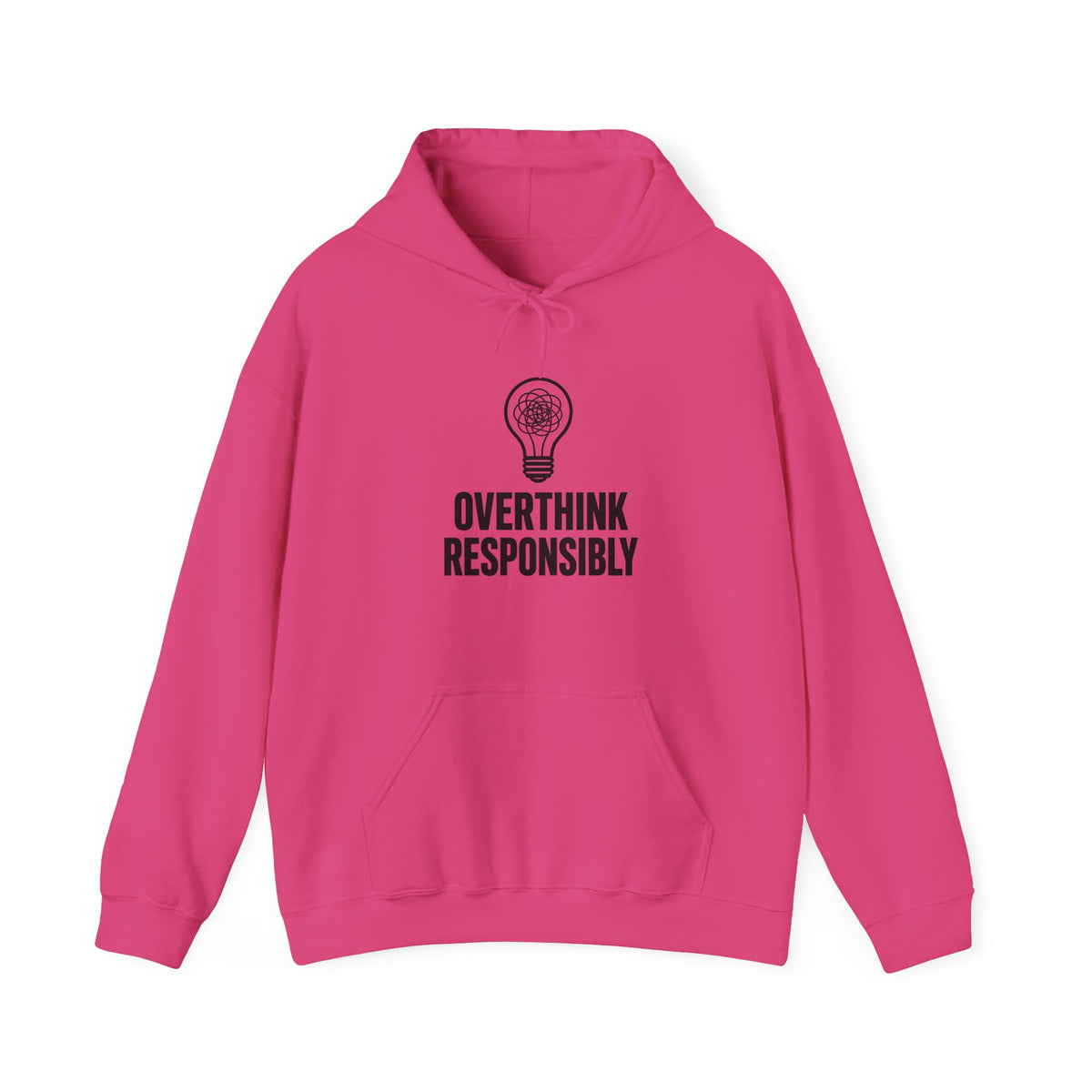 Overthink Responsibly Hoodie