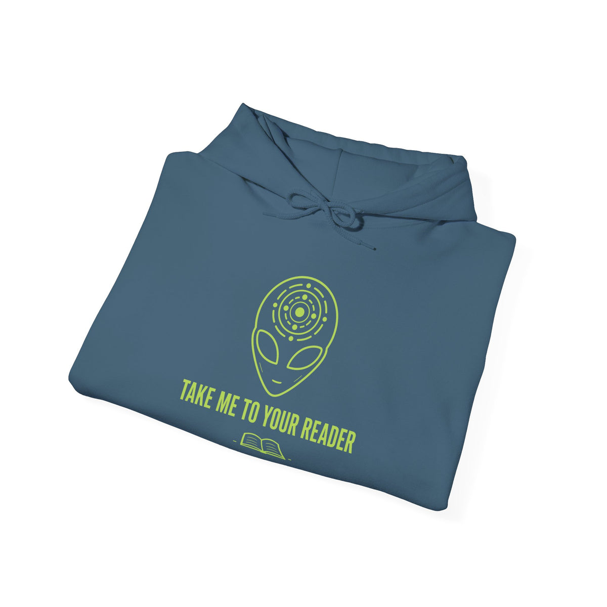 Take Me To Your Reader Hoodie