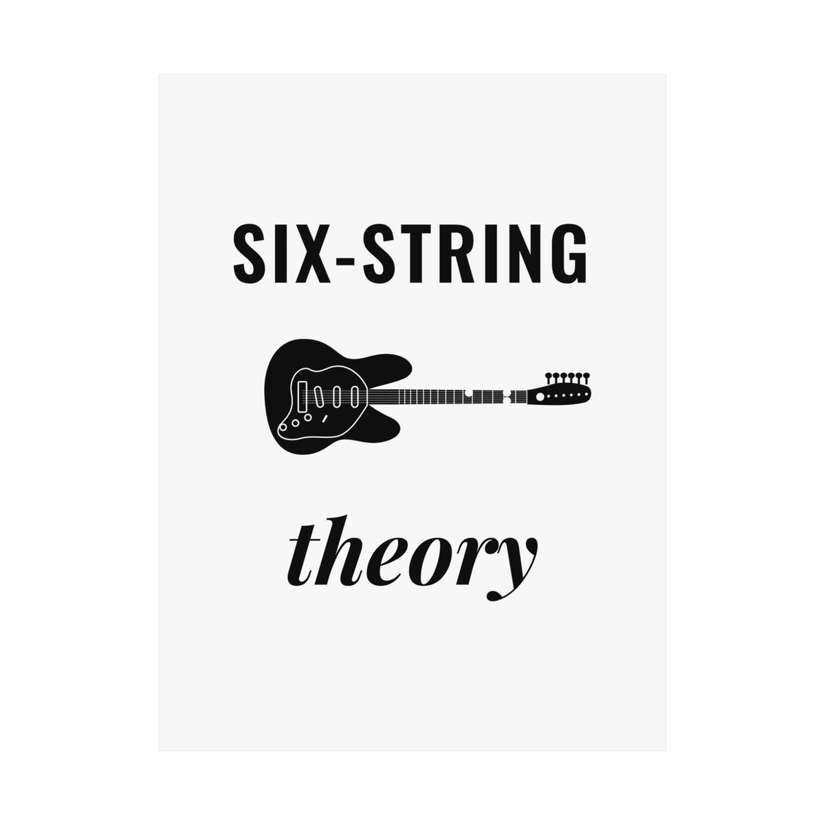 Six-String Theory | Axe-us Network Matte Poster