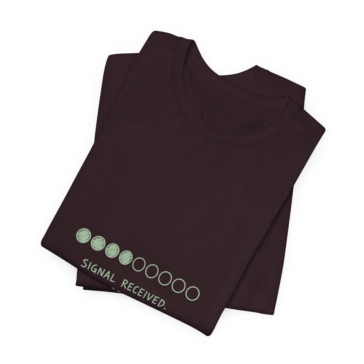 Signal Received Tee