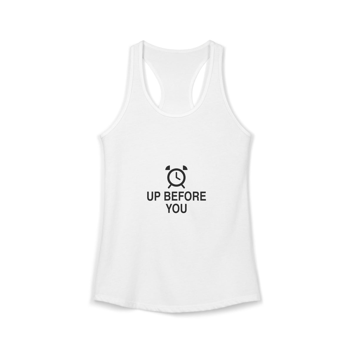Up Before You Women's Racerback Tank