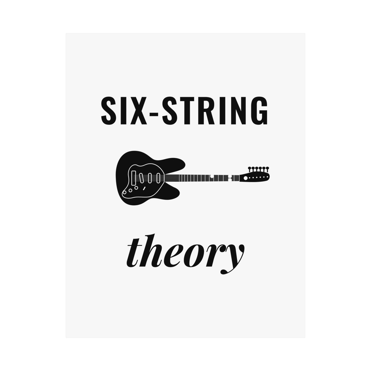 Six-String Theory | Axe-us Network Matte Poster
