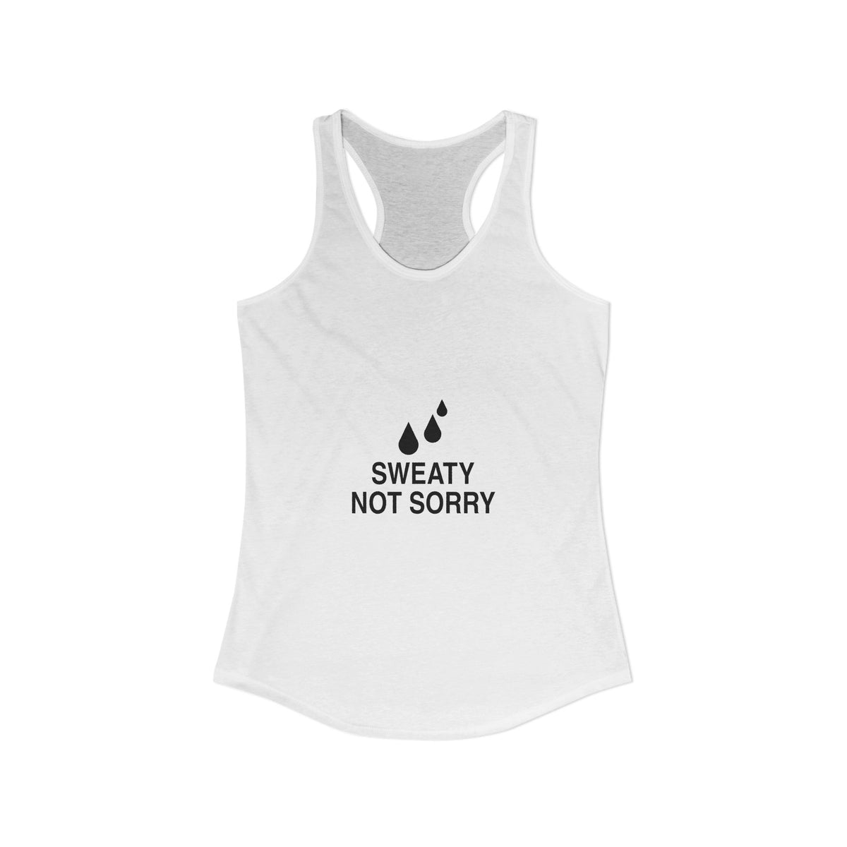Sweaty Not Sorry Women's Racerback Tank