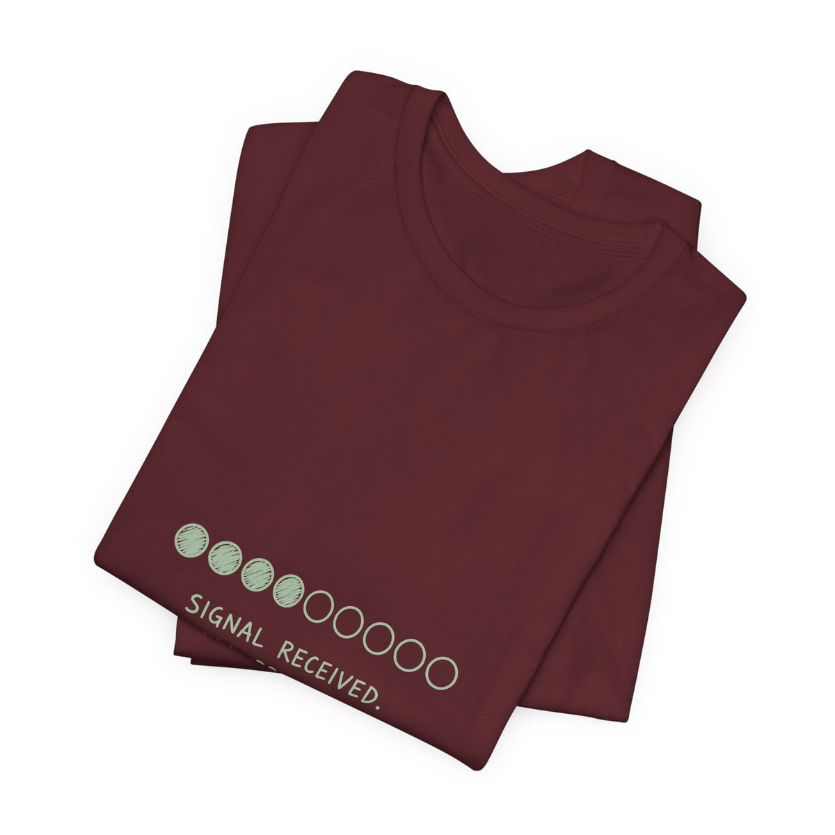 Signal Received Tee