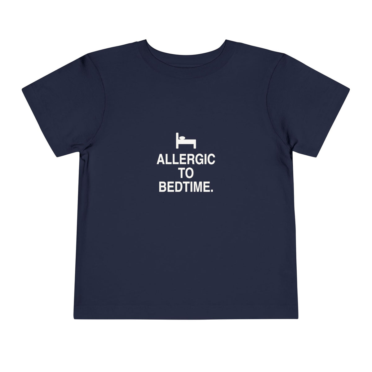 Allergic To Bedtime | Tiny Opinions Toddler Tee