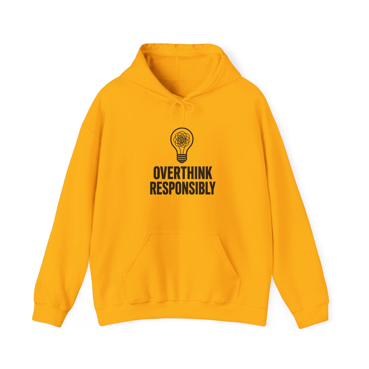 Overthink Responsibly Hoodie