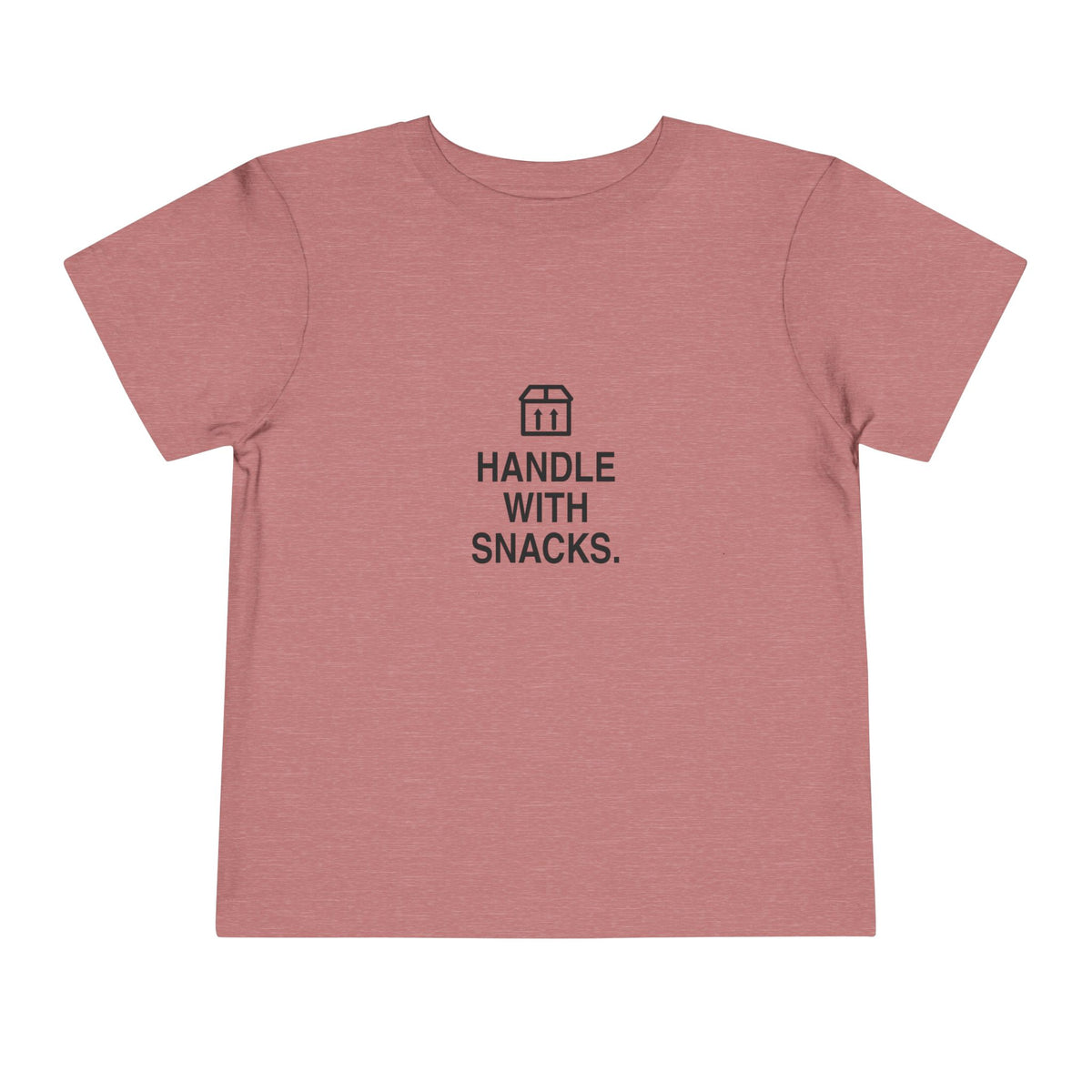 Handle With Snacks | Tiny Opinions Toddler Tee