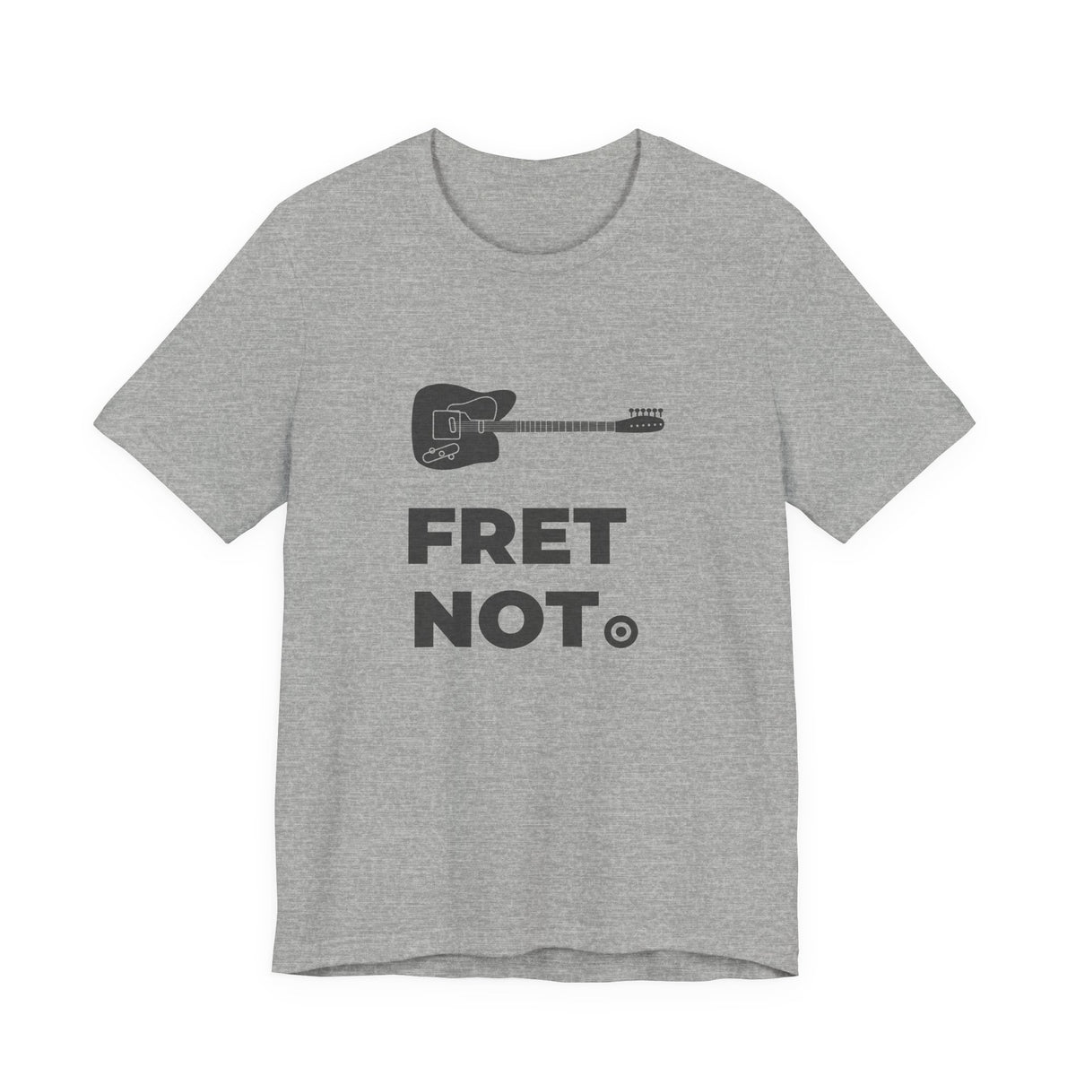 Fret Not | Axe-us Network Tee