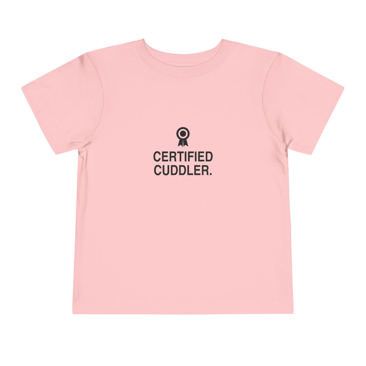Certified Cuddler | Tiny Opinions Toddler Tee