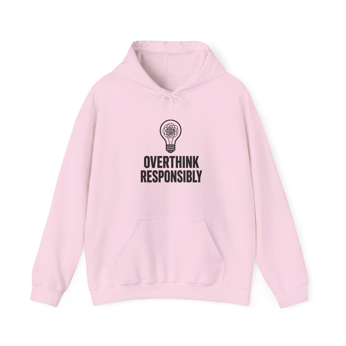 Overthink Responsibly Hoodie
