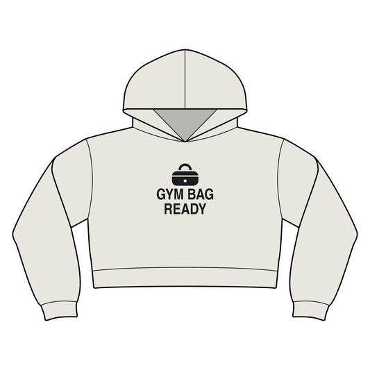 Gym Bag Ready Women's Crop Hoodie