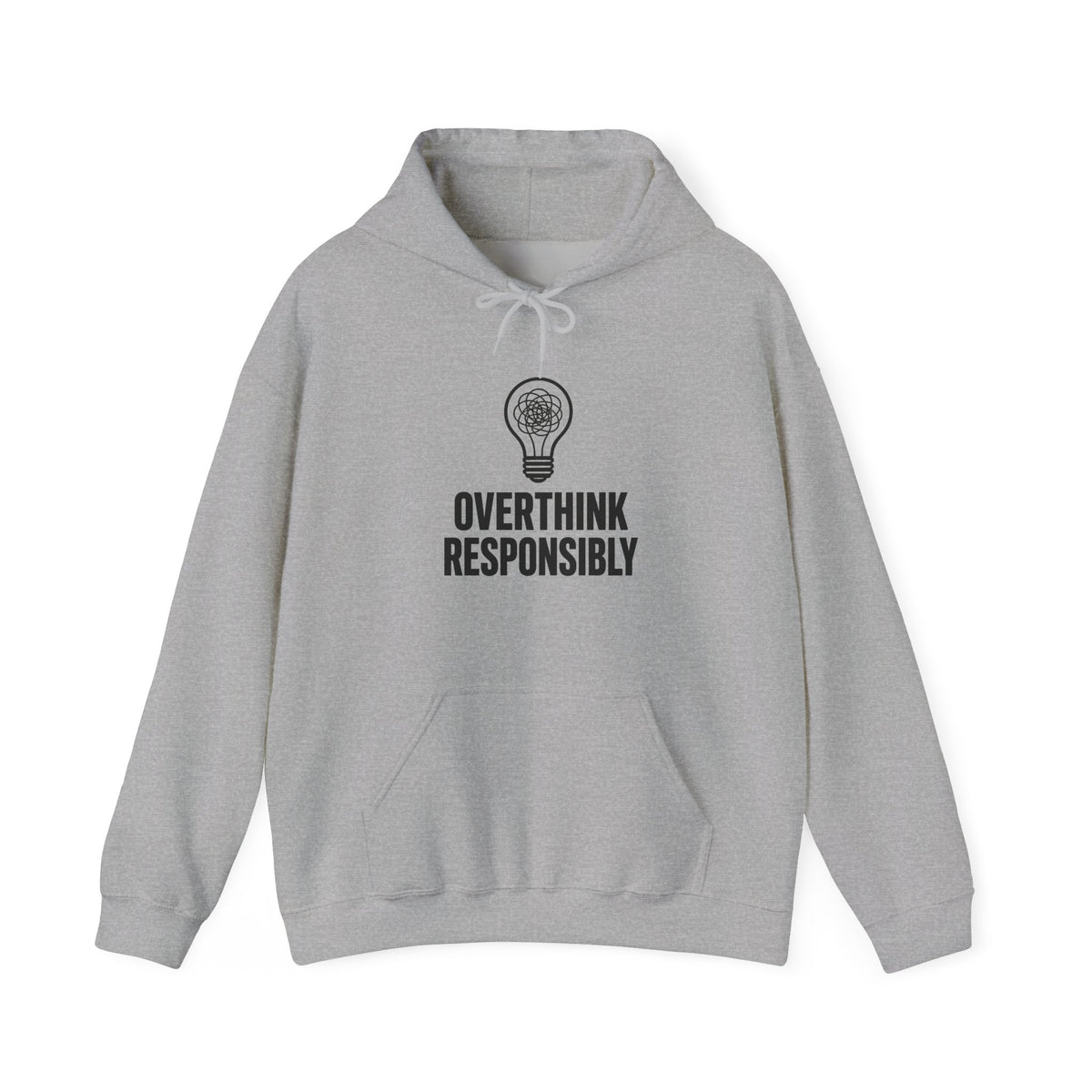 Overthink Responsibly Hoodie
