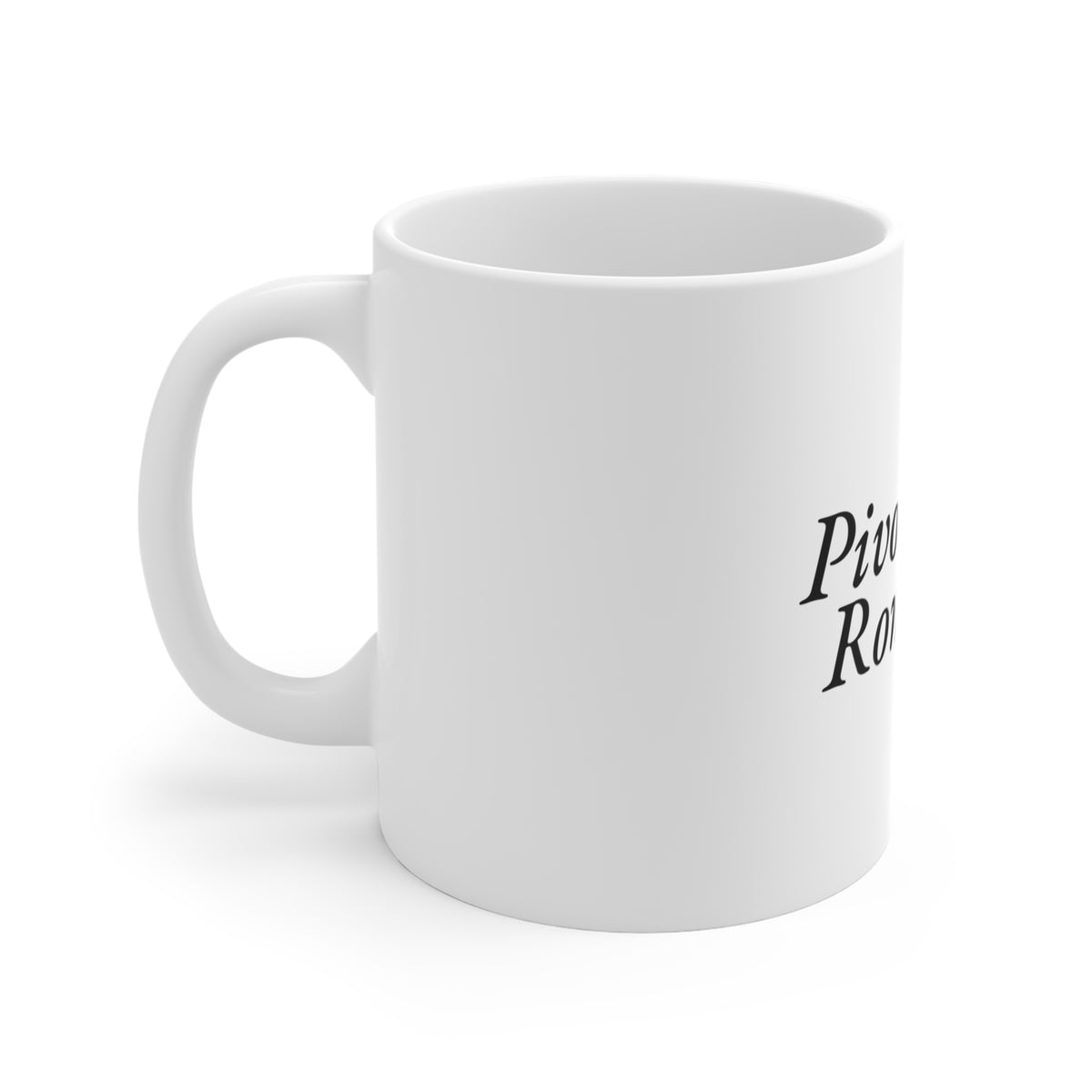 “Pivot Table Romantic” 11 oz mug seen from the left side