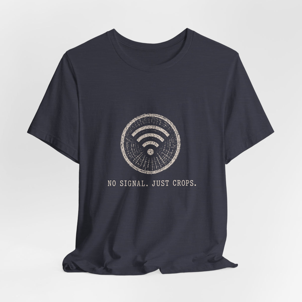 No Signal. Just Crops. Tee
